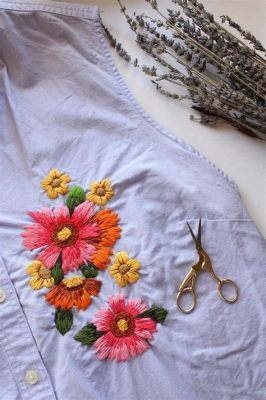 how to do embroidery on clothes and the art of storytelling through fabric